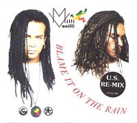 Milli Vanilli - Blame it on the rain (UK, 1989) / Vinyl single [Vinyl-Single 7'']