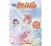 Millie Et Le Royaume Des Sirenes - Tome 04 : Sauvetage Sous L Oce An