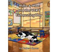 Millie & Mae and the VERY Exhausting Day