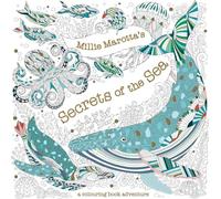 Millie Marotta's Secrets of the Sea: a colouring book adventure: 7