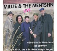 Millie & the Mentshn - Homeland to Heartland--The Journey