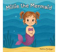 Millie The Mermaid