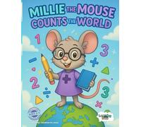 Millie the Mouse Counts the World