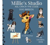 Millie's Studio ASL Crack the Code Dog Breeds: ASL Coloring Book