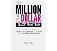 Million-Dollar ChatGPT Prompt Book