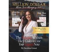 Million Dollar Mom Inc Magazine: July 2026 Edition: The Million Dollar Standard: How Powerful Women Think, Lead, and Operate