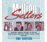 Million Sellers 03-The Fifties - Danny & The Juniors, The Chordettes, Jim Reeves, Duane Eddy, Freddy Cannon, The Crests..