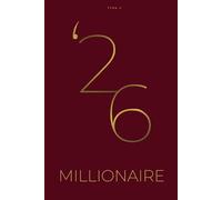 MILLIONAIRE 2026 - ROYAL RED EDITION: Business- & Mindset-Jahresplaner A5+ mit Monats- & Wochenübersichten, Coaching-Impulsen, Vision Board & No-Overload-Design (Deutsche Ausgabe)
