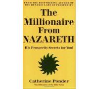 [Millionaire from Nazareth: v. 4] (By: Catherine Ponder) [published: January, 2000]