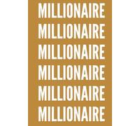 Millionaire Journal | Honey | A Notebook for All Your Millionaire Dreams! | 6x9 | 200 pages