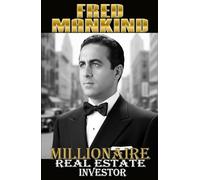 MILLIONAIRE REAL ESTATE INVESTOR