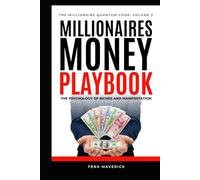 Millionaires' Money Playbook (Millionaire Quantum Code)
