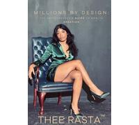 Millions by Design: The Entrepreneur’s Guide to Wealth Creation