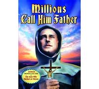 Millions Call Him Father: Story of Pedro De Gante [DVD] [Region 1] [NTSC] [USA]