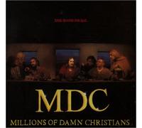 Millions of Damn Christians - This Blood's for You