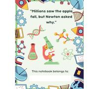 "Millions saw the apple fall, but Newton asked why." Notebook : 90GSM, Ruled, PaperBack