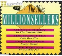 Millionsellers The 70ies (Mungo Jerry, The Rubettes, The Archies, The Equals)