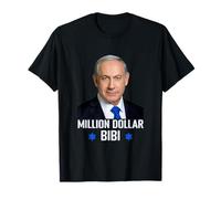 Millón de dólares Bibi Benjamin Netanyahu Israel Likud Partido Camiseta