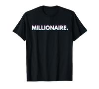 Millonario Ricos Ricos Exitosos Millonarios de Negocios Camiseta