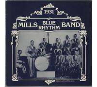 Mills Blue Rhythm Band - 1931