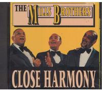 Mills Brothers Close Harmony (CD) (Importación USA)