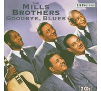 Mills Brothers,the - Goodbye Blues