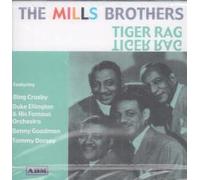 Mills Brothers, The - Tiger Rag