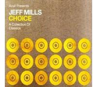 Mills Jeff - Choice