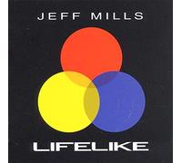 Mills, Jeff - Lifelike 2