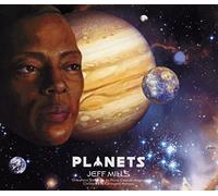 Mills, Jeff - Planets