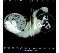 Mills,Jeff - Purposemaker Compilation [Import]