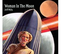 Mills, Jeff - Woman In The Moon