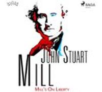 Mills On Liberty (audiolibro)