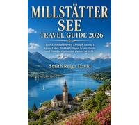 MILLSTÄTTER SEE TRAVEL GUIDE 2026
