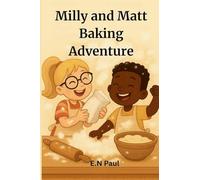 Milly and Matt Baking Adventure story for kids