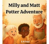 Milly and Matt Potter Adventure for kids