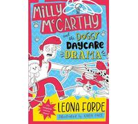 Milly McCarthy and the Doggy Daycare Drama: The seventh totally brilliant book in the bestselling Irish series: (Milly McCarthy, 7)
