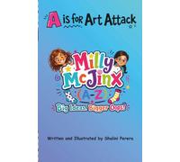 Milly McJinx (A-Z): A is for Art Attack