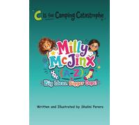 Milly McJinx (A-Z): C is for Camping Catastrophe