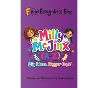 Milly McJinx (A-Z): F is for Fancy-dress Flop