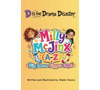Milly McJinx: D is for Drama Disaster