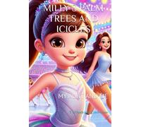 MILLY’S PALM TREES AND ICICLES: MY AUNT AND ME