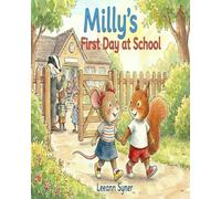 Milly's first day at school