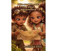 Milo and Tessa: The Next Adventure