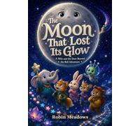 Milo and the Door Beyond the Bell: The Moon That Lost Its Glow