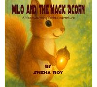 Milo and the Magic Acorns: A gentle bedtime story about sharing (Milo’s Forest of Magic Series)