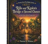 Milo and the Moonflower That Would Not Hurry: A Little Story About Patience: 4 (Stories from Porchlight Garden)