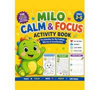 Milo and the Worry Monster: A Fun Activity Book to Help Kids Understand Anxiety, Build Confidence an Feel Calmer