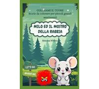Milo ed il mostro della rabbia