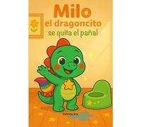 Milo el dragoncito se quita el pañal